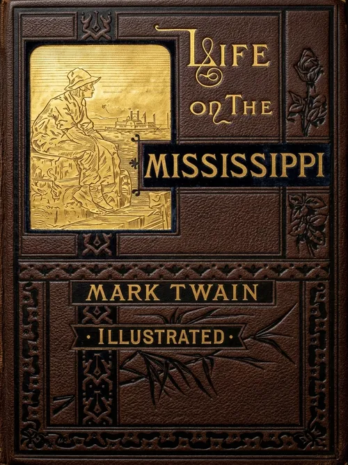 Life on the Mississippi